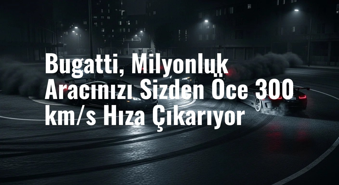 Sahibinden Önce Pistte: Bugatti Mistral'in 300 km/s Hızla Yapılan Zorlu Teslimat Testi