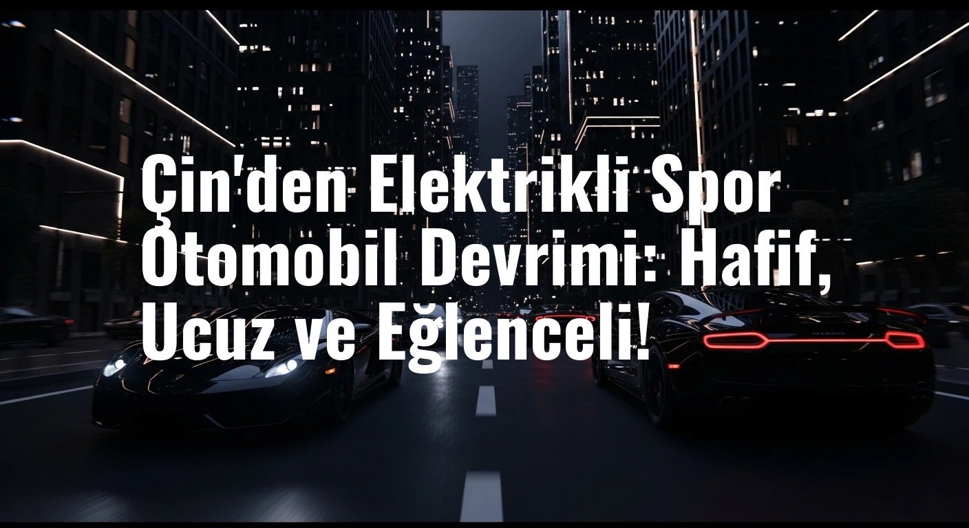 Çinli SSC SC01: 32.000 Dolarlık Fiyatıyla Spor Otomobil Piyasasını Sarsan Elektrikli Harika