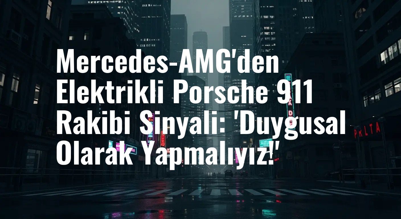 Mercedes-AMG, Pazar Koşullarına Rağmen Elektrikli Bir "Marka Şekillendirici" Üzerine Kafa Yoruıyor