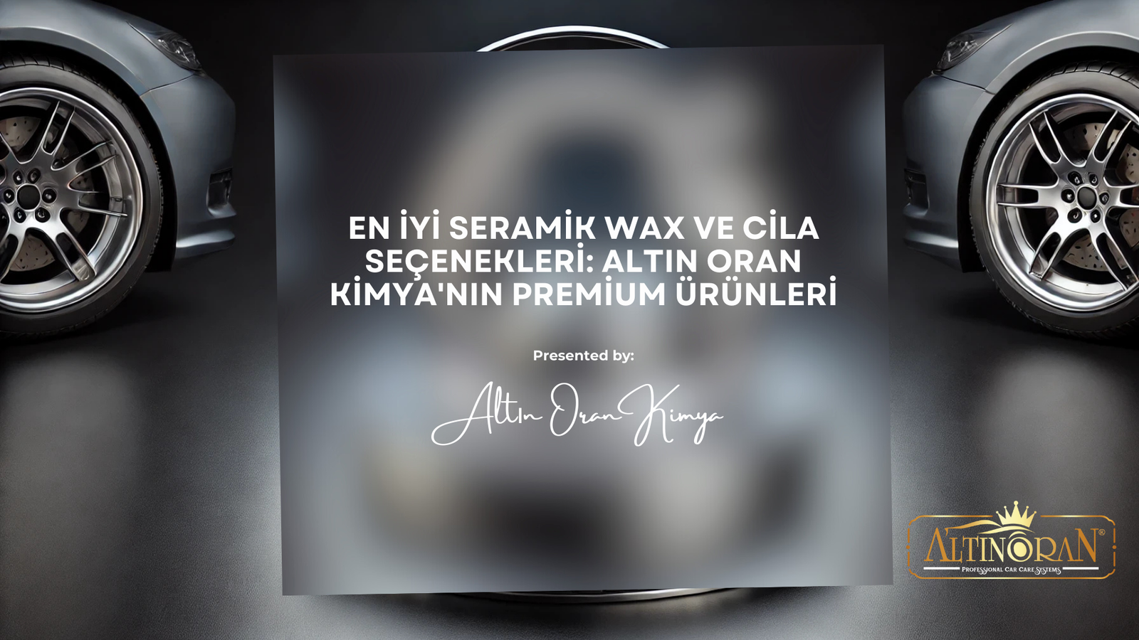 Seramik Wax ve Cila - Arabanızın Koruyucu Parlaklığı İçin En İyi Seçenekler | Altın Oran Kimya