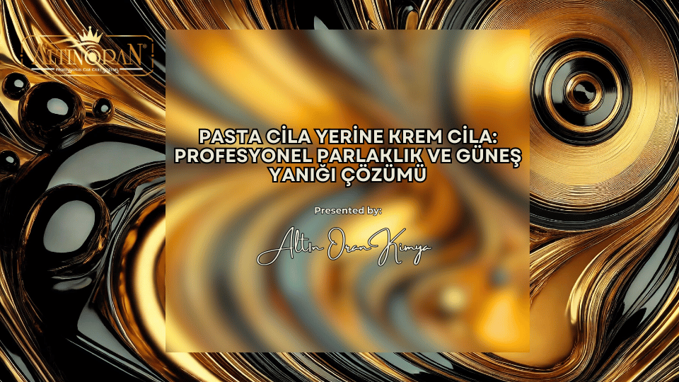 Pasta Cila Yerine Krem Cila: Profesyonel Parlaklık ve Güneş Yanığı Çözümü