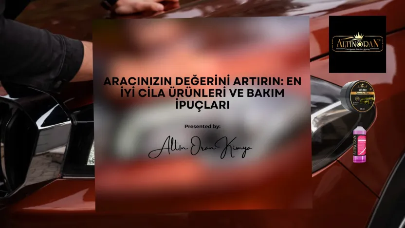 Aracınızın değerini artırmak için en iyi cila ürünleri ve bakım ipuçları. Altın Oran Kimya tarafından sunulan Altın Oran Sio3 Pro Carnauba Wax Ceramic Wax Krem Cila 9H ve Altın Oran Cilasız Oto Şampuanı ile aracınızın yüzeyini koruyun, parlaklığını artırın ve uzun süreli koruma sağlayın. Araba cilası nasıl yapılır, araç bakımı ve yüzey koruma ipuçları için detaylı rehber.